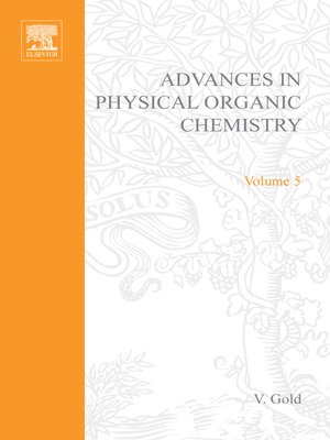 cover image of Advances in Physical Organic Chemistry